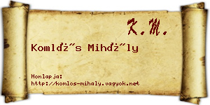 Komlós Mihály névjegykártya