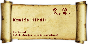 Komlós Mihály névjegykártya